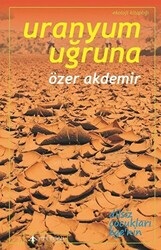 Uranyum Uğruna - 1