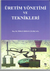 Üretim Yönetimi ve Teknikleri - 1