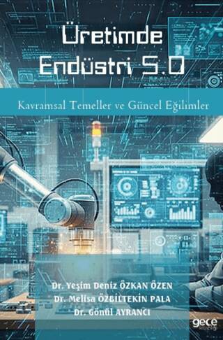 Üretimde Endüstri 5.0 - 1