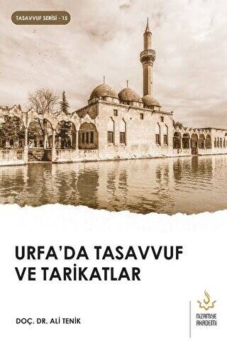 Urfa’da Tasavvuf ve Tarikatlar - 1