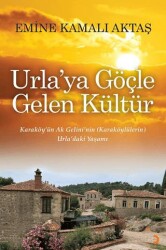 Urla’ya Göçle Gelen Kültür - Cinius Yayınları