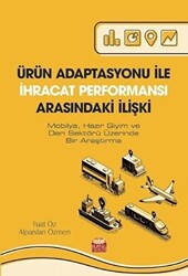 Ürün Adaptasyonu İle İhracat Performansı Arasındaki İlişki - 1
