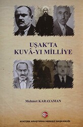 Uşak`ta Kuva-yı Milliye - 1