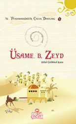 Üsame bin Zeyd - Nesil Çocuk Yayınları