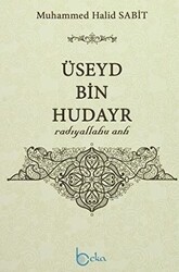 Üseyd Bin Hudayr - 1