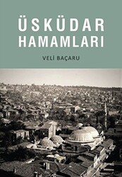 Üsküdar Hamamları - Arkeoloji ve Sanat Yayınları
