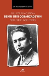 Üslupbilimi Açısından Bekir Sıtkı Çobanzade’nin Şiirlerinin İncelenmesi - 1