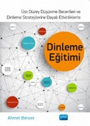 Üst Düzey Düşünme Becerileri ve Dinlenme Stratejilerine Dayalı Etkinliklerle Dinleme Eğitimi - 1