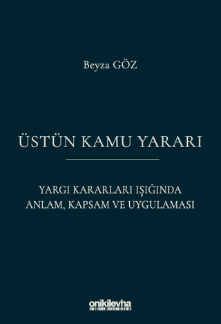 Üstün Kamu Yararı - 1