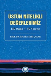 Üstün Nitelikli Değerlerimiz - 1