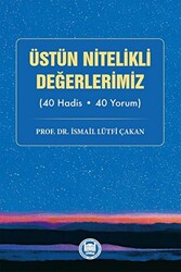 Üstün Nitelikli Değerlerimiz - 1