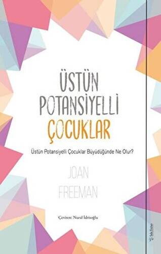 Üstün Potansiyelli Çocuklar - 1