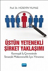 Üstün Yetenekli Şirket Yaklaşımı - 1