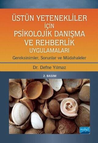 Üstün Yetenekliler İçin Psikolojik Danışma ve Rehberlik Uygulamaları - 1