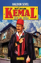 “Ustura Kemal-Eski Bir Hikaye” - 1