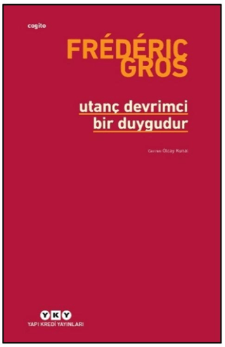 Utanç Devrimci Bir Duygudur - 1