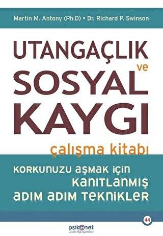 Utangaçlık ve Sosyal Kaygı Çalışma Kitabı - 1