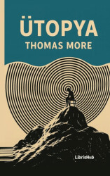 Ütopya - LibrisHub Yayınları