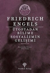 Ütopyadan Bilime Sosyalizmin Gelişimi - 1