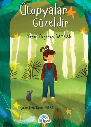 Ütopyalar Güzeldir - 1
