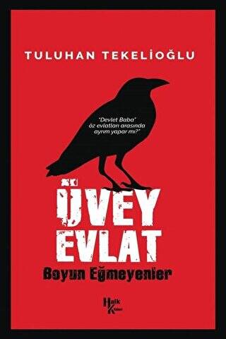 Üvey Evlat - 1