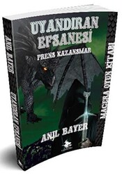 Uyandıran Efsanesi - Prens Kazansmar - 1