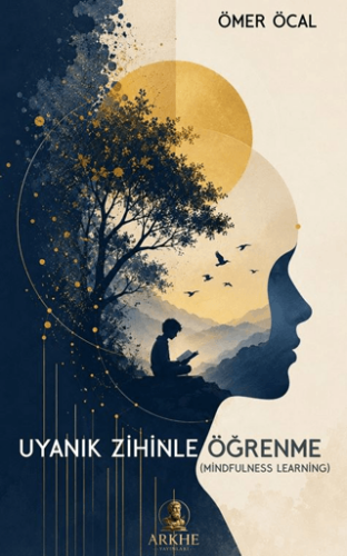 Uyanık Zihinle Öğrenme Mindflulness Learning - 1