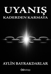 Uyanış - Kaderden Karmaya - Od Kitap