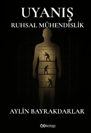 Uyanış - Ruhsal Mühendislik - 1