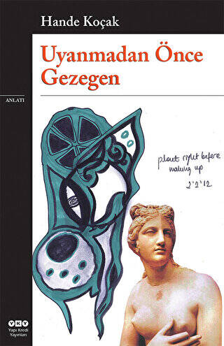 Uyanmadan Önce Gezegen - 1
