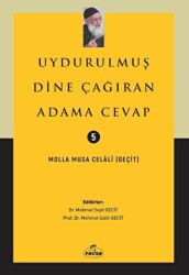 Uydurulmuş Dine Çağıran Adama Cevap - 1