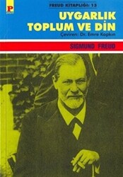 Uygarlık Toplum ve Din - Payel Yayınları
