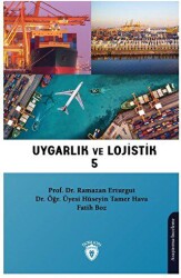 Uygarlık ve Lojistik V - 1