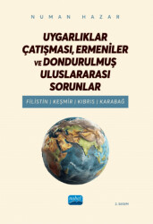 Uygarlıklar Çatışması, Ermeniler ve Dondurulmuş Uluslararası Sorunlar - Filistin, Keşmir, Kıbrıs, Karabağ - 1