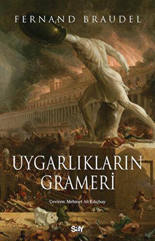 Uygarlıkların Grameri - 1