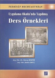 Uygulama Okulu’nda Yapılmış Ders Örnekleri - 1