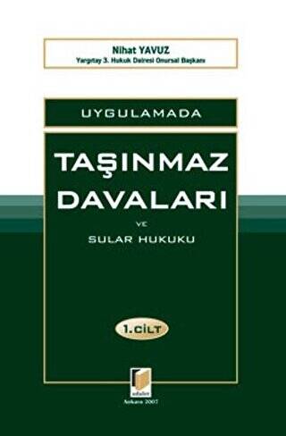 Uygulamada Taşınmaz Davaları ve Sular Hukuku 2 Cilt Takım - 1