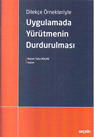 Uygulamada Yürütmenin Durdurulması - 1