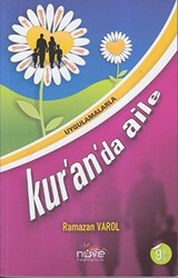 Uygulamalarla Kur`an`da Aile - 1