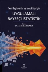 Uygulamalı Bayesçi İstatistik - Akademisyen Kitabevi