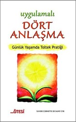 Uygulamalı Dört Anlaşma - 1