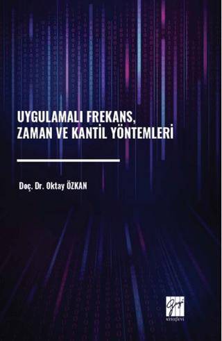 Uygulamalı Frekans, Zaman ve Kantil Yöntemleri - 1