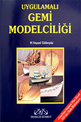Uygulamalı Gemi Modelciliği - Denizler Kitabevi
