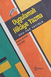 Uygulamalı Hikaye Yazma - 1