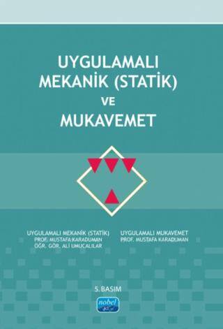 Uygulamalı Mekanik Statik ve Mukavemet - 1