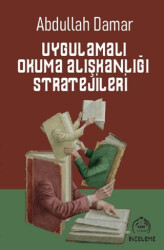 Uygulamalı Okuma Alışkanlığı Stratejileri - Kekeme Yayınları