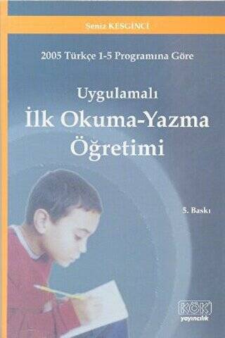 Uygulamalı Okuma Yazma Öğretimi - 1