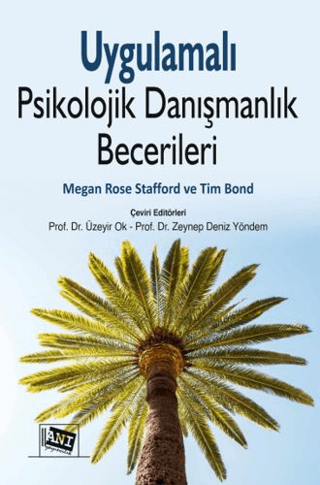 Uygulamalı Psikolojik Danışmanlık Becerileri - 1