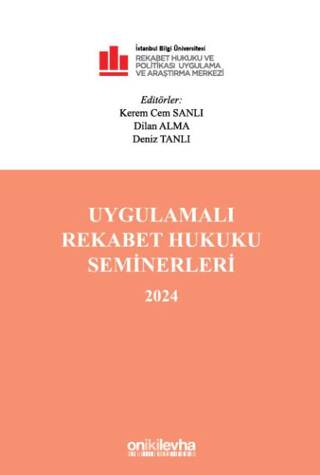 Uygulamalı Rekabet Hukuku Seminerleri 2024 - 1