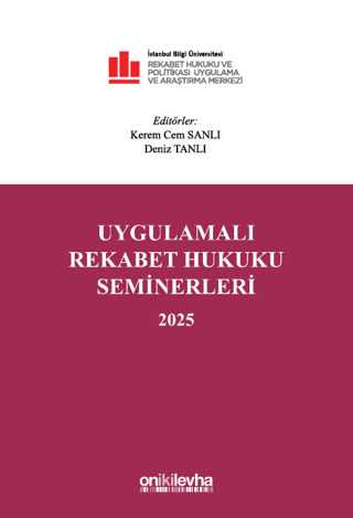 Uygulamalı Rekabet Hukuku Seminerleri 2025 - 1